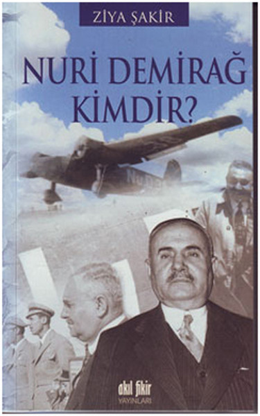 Nuri Demirağ, biyografi, kitap,