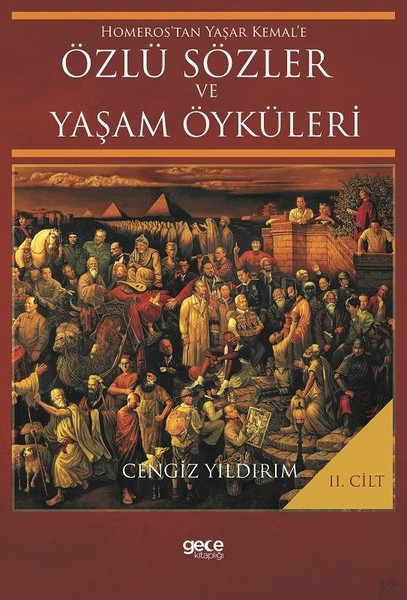Özlü Sözler ve Yaşam Öyküleri , biyografi, kitap,