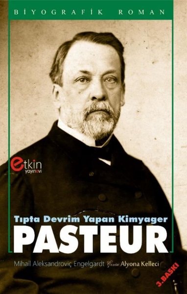 Pasteur, biyografi, kitap,