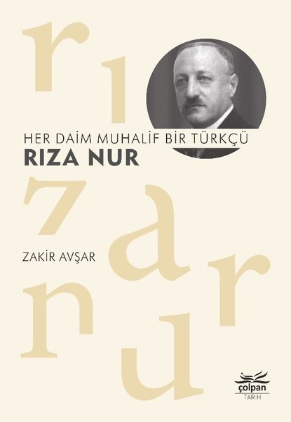 Rıza Nur, biyografi, kitap,