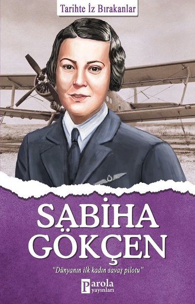 Sabiha Gökçen, biyografi, kitap,