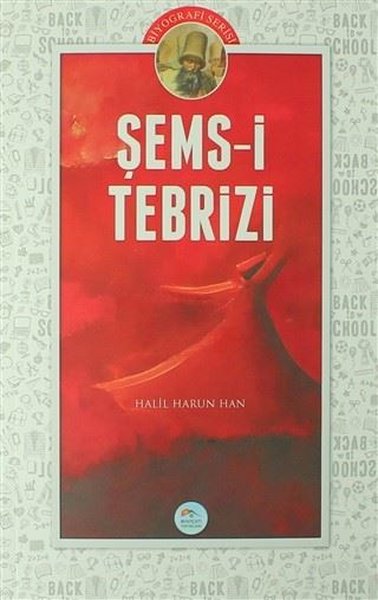 Şems-i Tebrizi, biyografi, kitap,