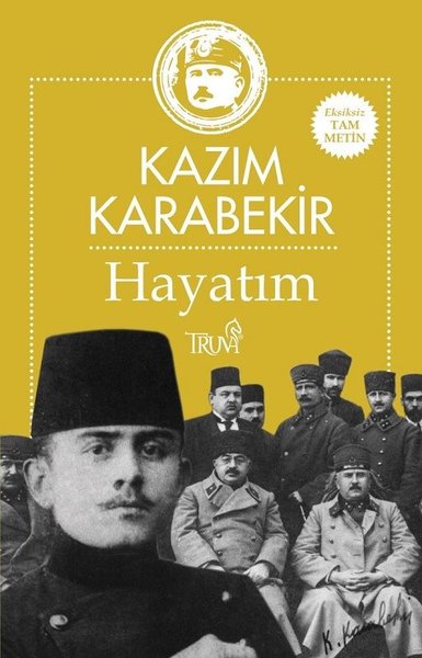 kazım karabekir, otobiyografi, kitap,