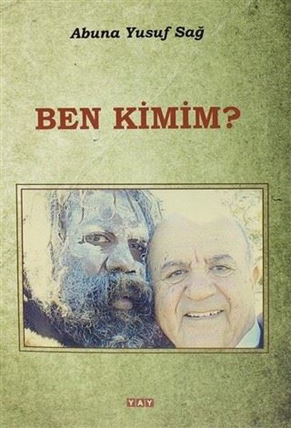Ben Kimim, Abuna Yusuf Sağ, otobiyografi, kitap,