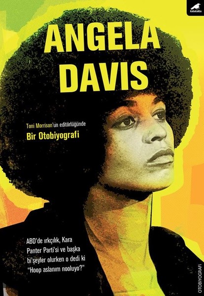 Angela Davis-Bir Otobiyografi, otobiyografi, kitap,