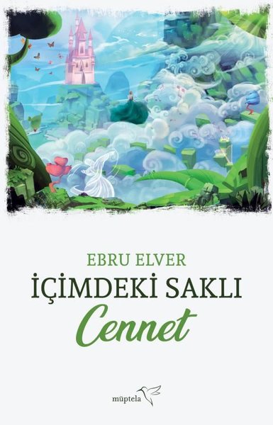 İçimdeki Saklı Cennet, Ebru Elver, otobiyografi, kitap,