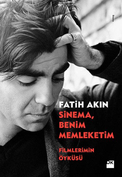 Sinema Benim Memleketim, Fatih Akın, otobiyografi, kitap,