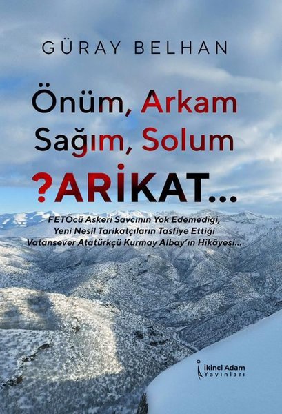 Önüm Arkam Sağım Solum, Güray Belhan, otobiyografi, kitap,