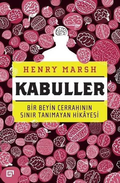 Kabuller, Henry Marsh, otobiyografi, kitap,