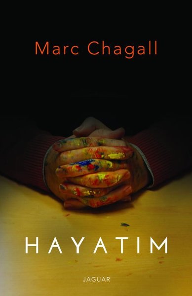 Hayatım, Marc Chagall, otobiyografi, kitap,