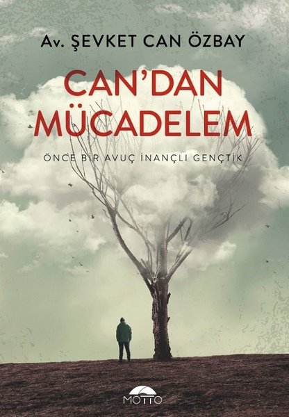 Can'dan Mücadelem, Şevket Can Özbay, otobiyografi, kitap,