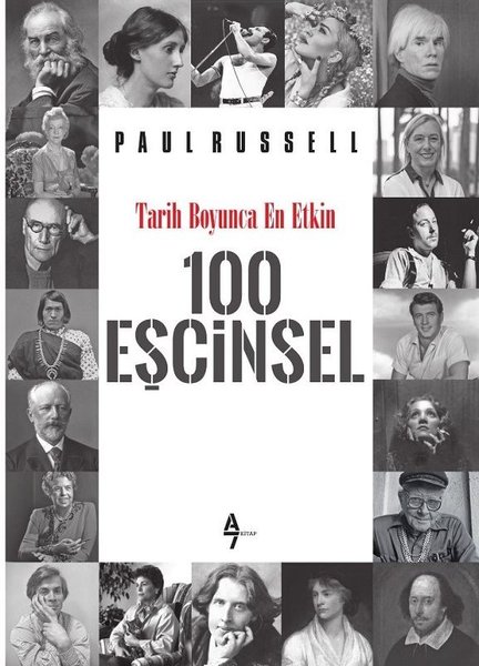 Tarih Boyunca En Etkin 100 Eşcinsel, Biyografi,