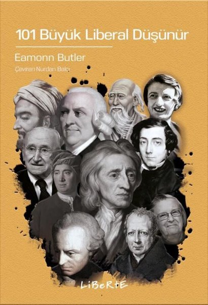 101 Büyük Liberal Düşünür, biyografi,