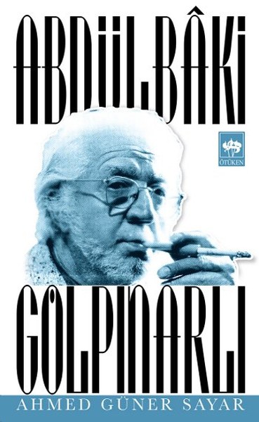 Abdülbaki Gölpınarlı, biyografi,