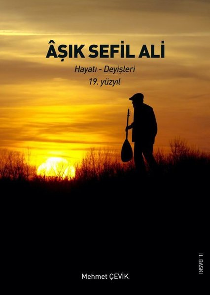 Aşık Sefil Ali, biyografi,