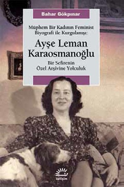 Ayşe Leman Karaosmanoğlu, biyografi,