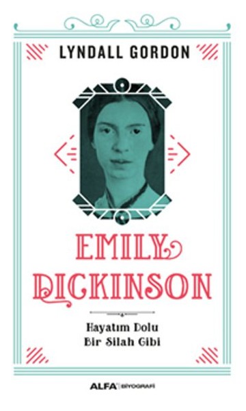 Emily Dickinson, biyografi,