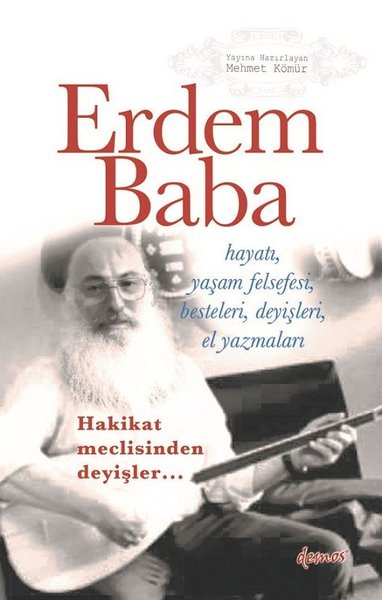 Erdem Baba, biyografi,