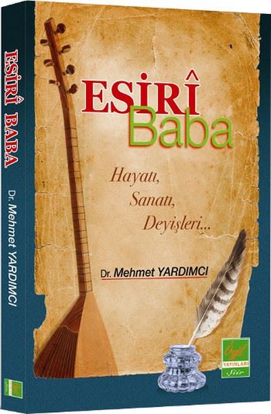 Esiri Baba, biyografi,
