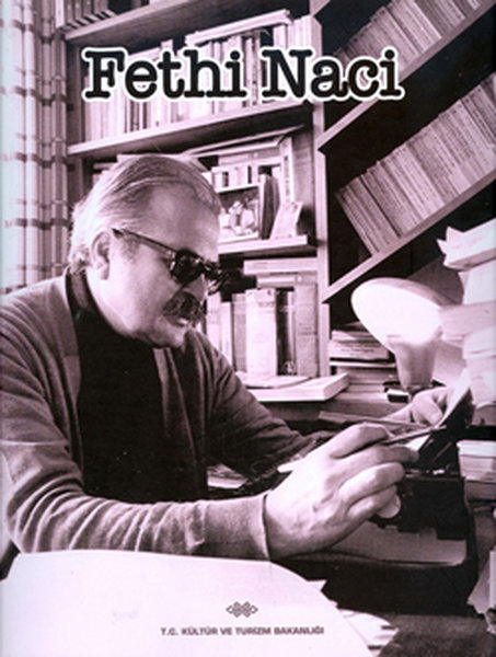 Fethi Naci, biyografi,
