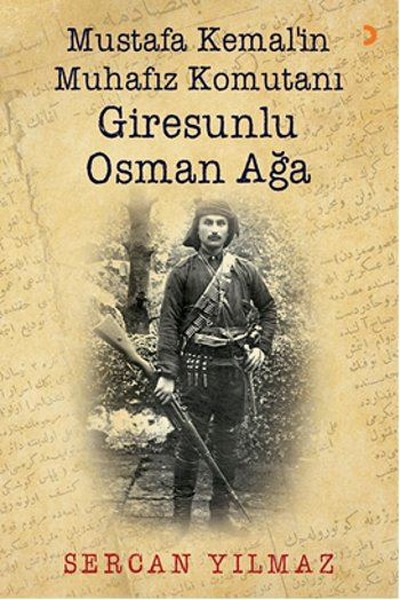 Giresunlu Osman Ağa, biyografi,
