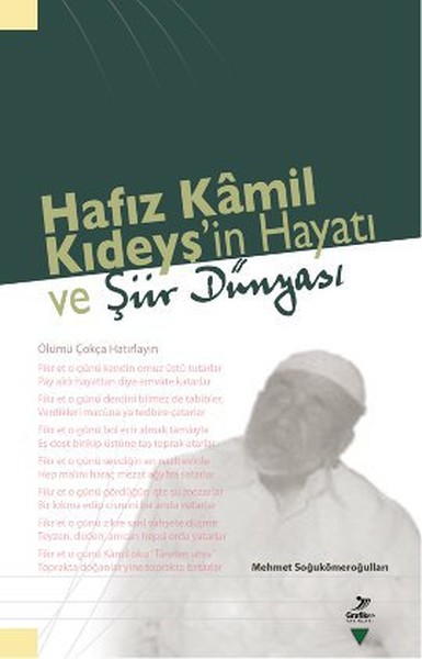 Hafız Kamil Kıdeyş, biyografi,