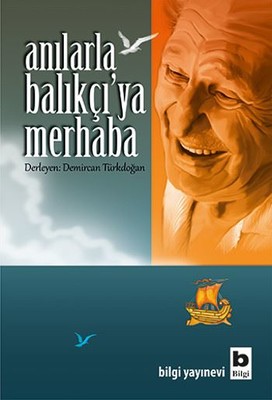 Halikarnas Balıkçısı, biyografi,