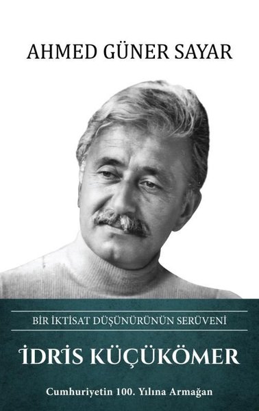 İdris Küçükömer, biyografi,