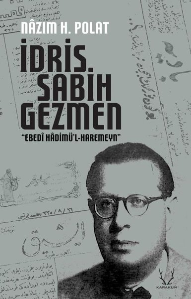 İdris Sabih Gezmen, biyografi,