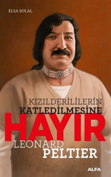 Leonard Peltier, biyografi,
