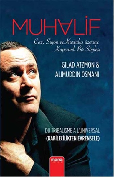 Gilad Atzmon, biyografi,