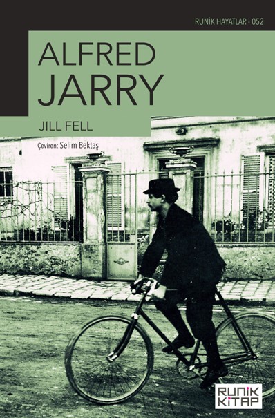 Alfred Jarry, biyografi,