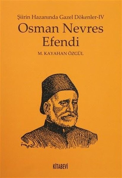 Osman Nevres Efendi, biyografi,