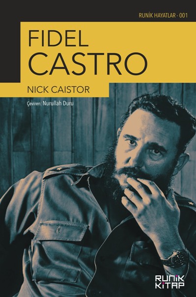 Fidel Castro, biyografi,