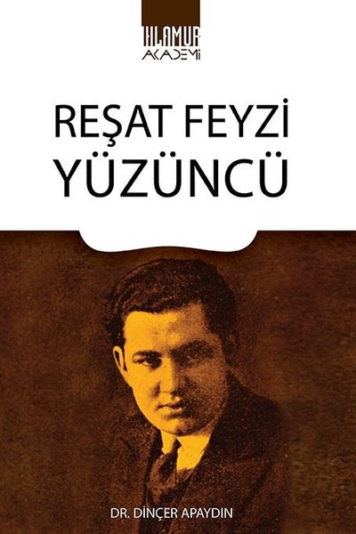 Reşat Feyzi Yüzüncü, biyografi,