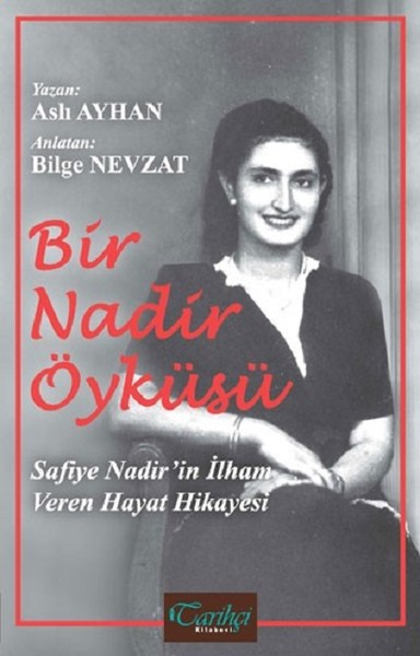 Safiye Nadir, biyografi,