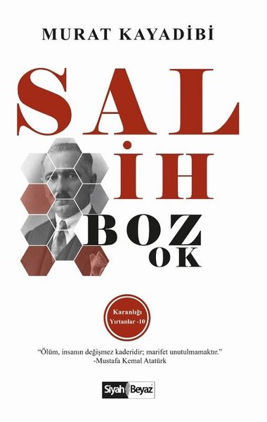 Salih Bozok, biyografi,