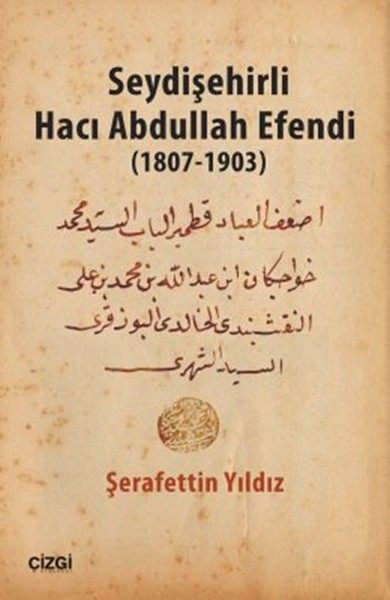 Seydişehirli Hacı Abdullah Efendi, biyografi,
