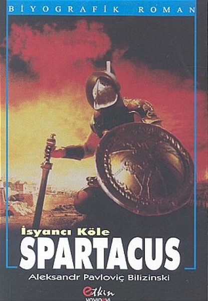 Spartacus, biyografi,