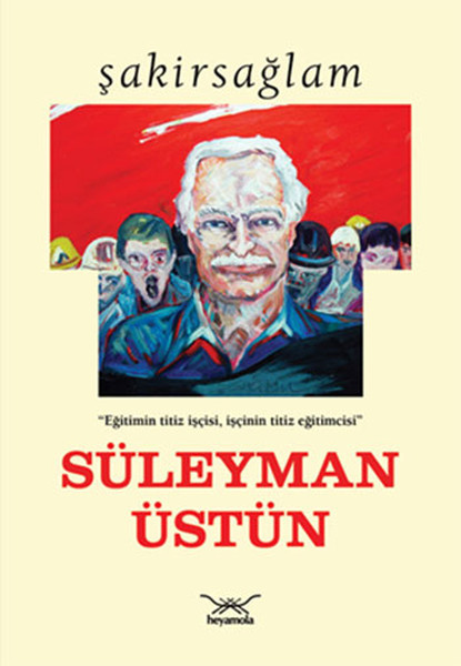 Süleyman Üstün, biyografi,