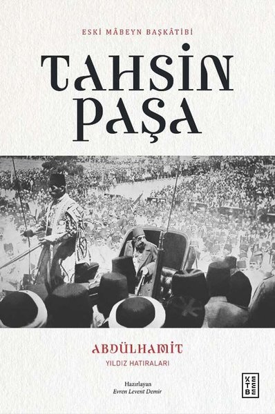 Tahsin Paşa, biyografi,