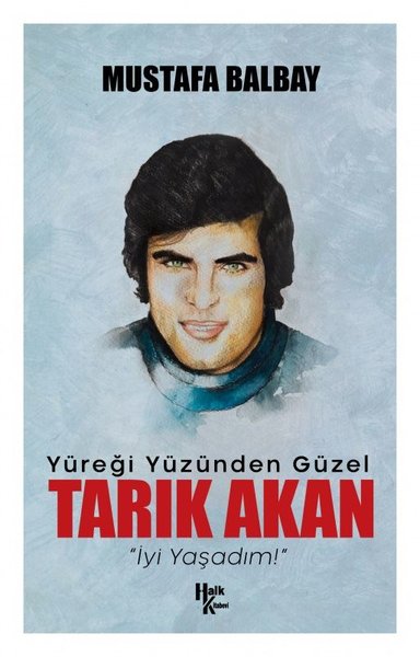 Tarık Akan, biyografi,