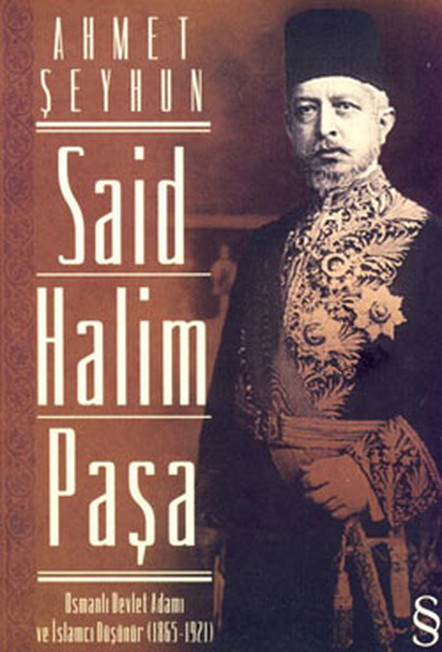 Said Halim Paşa, biyografi,