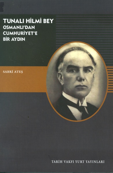 Tunalı Hilmi Bey, biyografi,