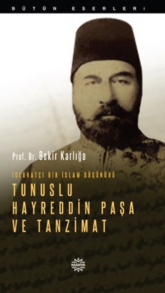 Tunuslu Hayreddin Paşa, biyografi,