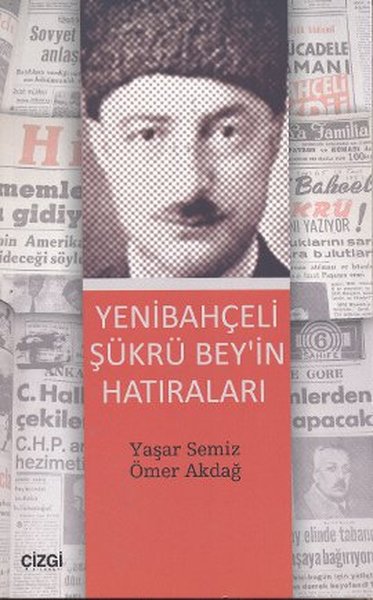 Yenibahçeli Şükrü Bey, biyografi,
