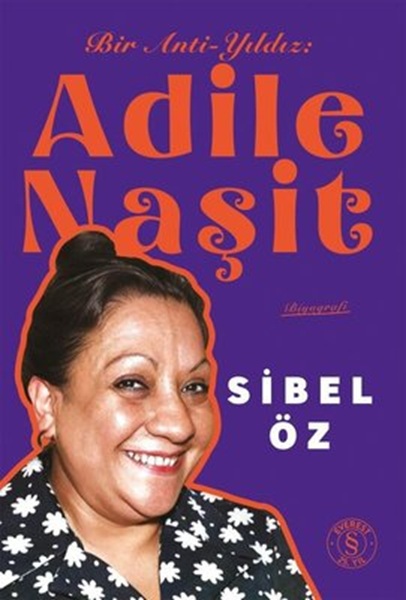 Adile Naşit, biyografi,