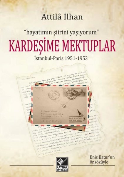 Attila İlhan, biyografi,