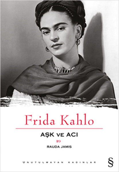 Frida Kahlo, biyografi,