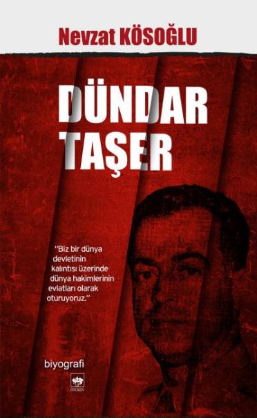 Dündar Taşer, biyografi,